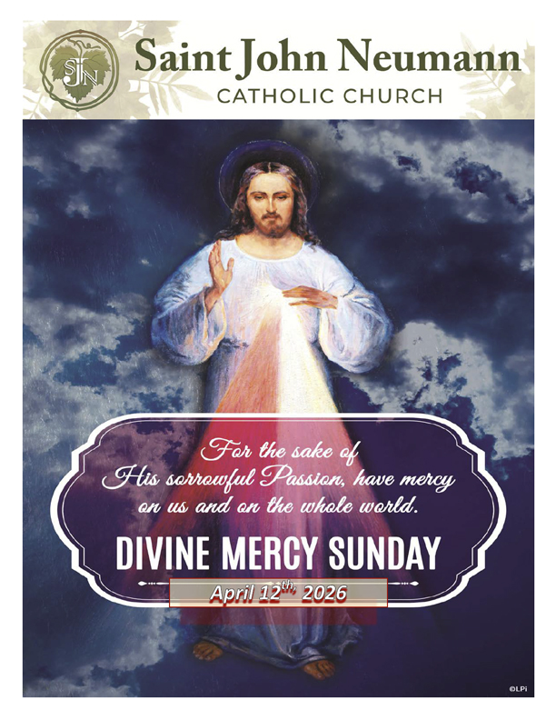 April 12, 2026 "2nd Sunday of Easter" Divine Mercy Sunday