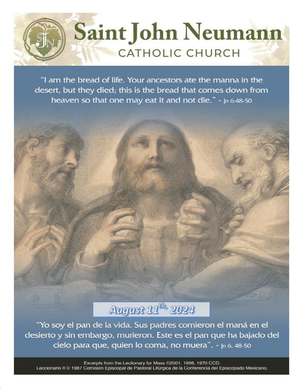 August 11, 2024 "Nineteenth Sunday In Ordinary Time"