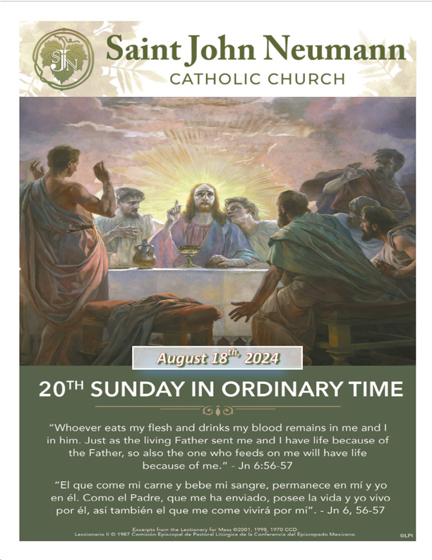 August 18, 2024 "20th Sunday In Ordinary Time"