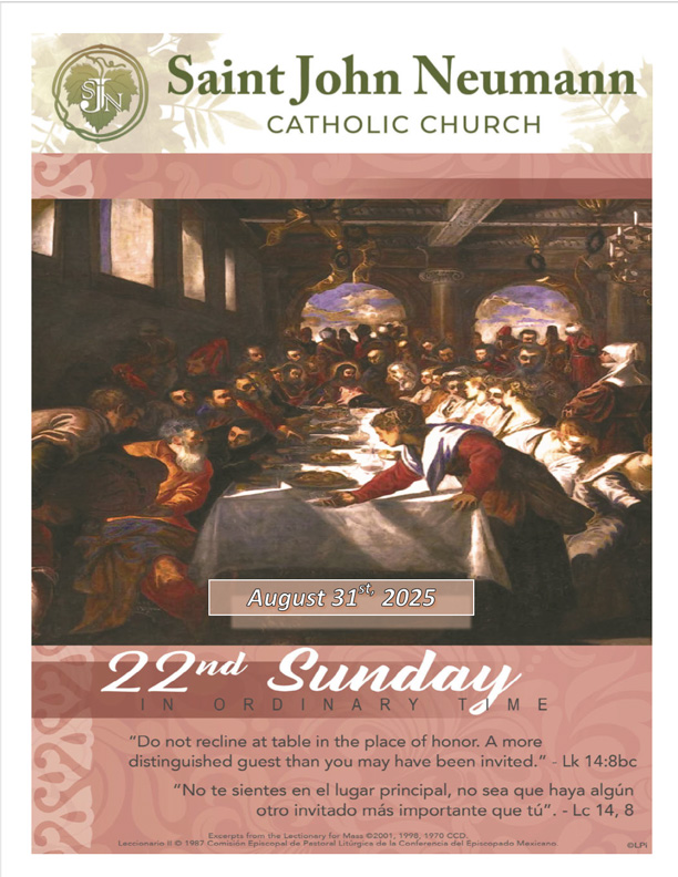 August 31st, 2025 "22nd Sunday in Ordinary Time"