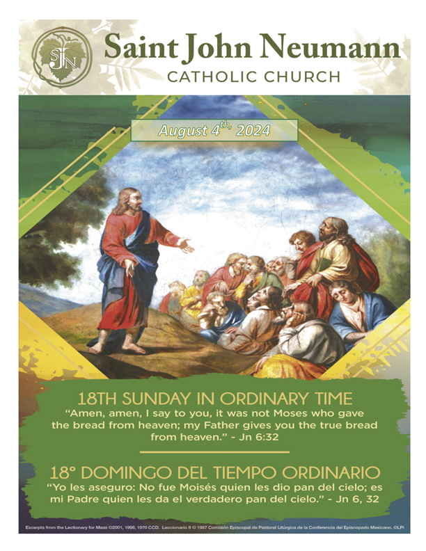 August 4th, 2024 "Eighteenth Sunday In Ordinary Time"