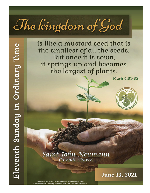 June 13th, 2021 "Eleventh Sunday in Ordinary Time"