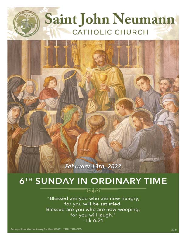 February 13th, 2022 "6th Sunday in Ordinary Time"
