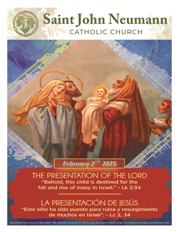 February 2, 2025 "The Presentation Of The Lord"