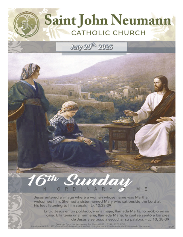 July 20, 2025 "16th Sunday In Ordinary Time"