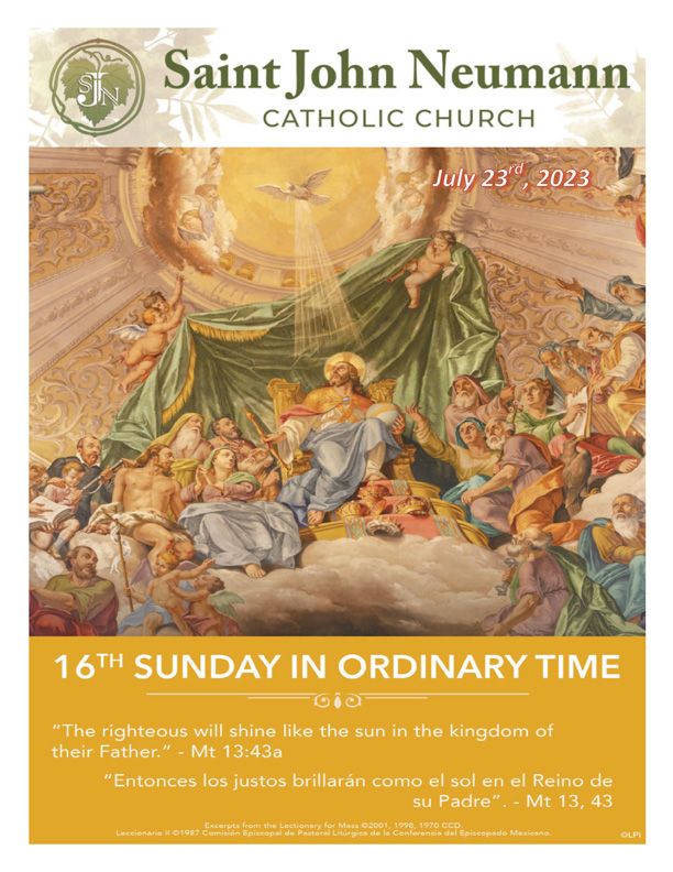 July 23, 2023 "16th Sunday In Ordinary Time"
