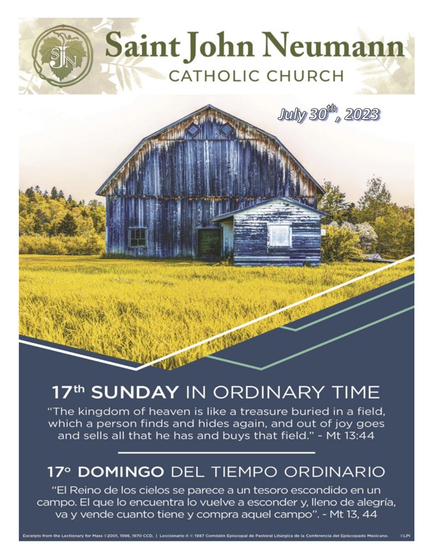 July 30, 2023 "Seventeenth Sunday In Ordinary Time"