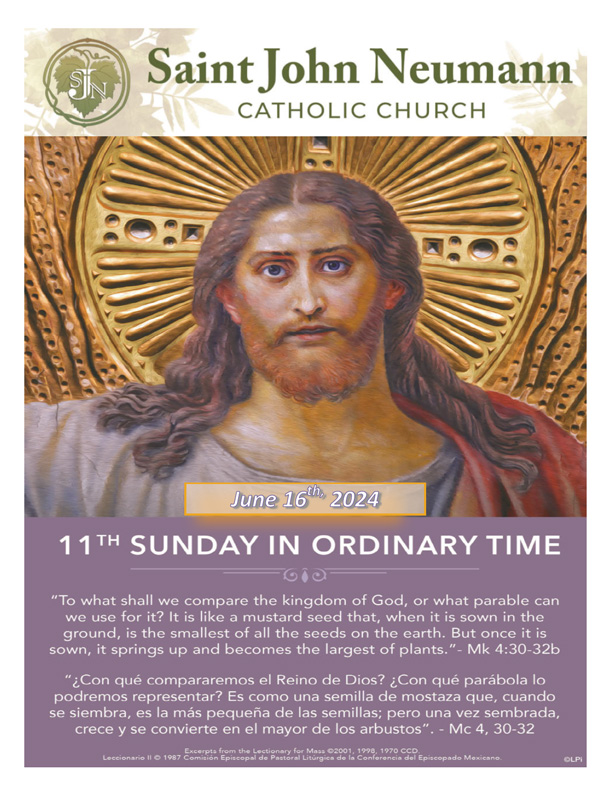 June 16, 2024 "Eleventh Sunday In Ordinary Time"