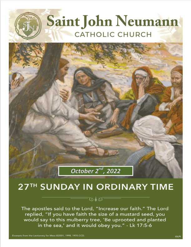 October 2, 2022 "27th Sunday In Ordinary Time"