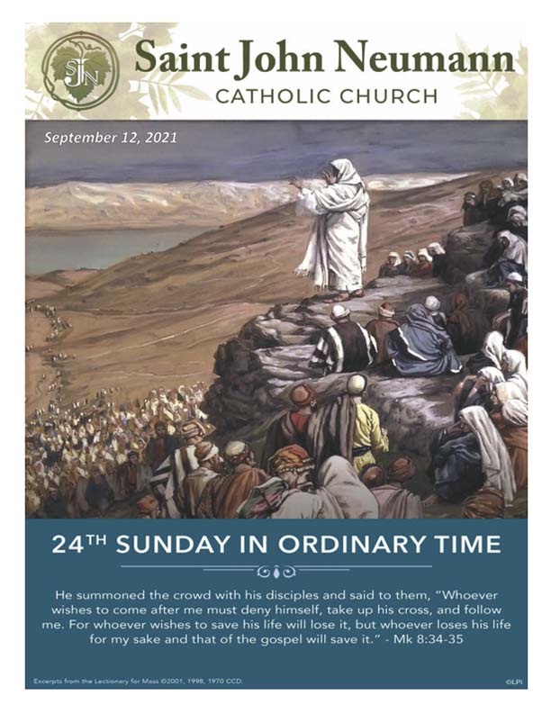 September 12, 2021 "24th Sunday in Ordinary Time"