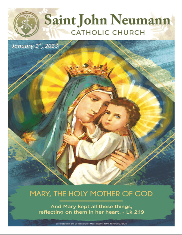 January 1, 2023 "Mary, The Holy Mother Of God"