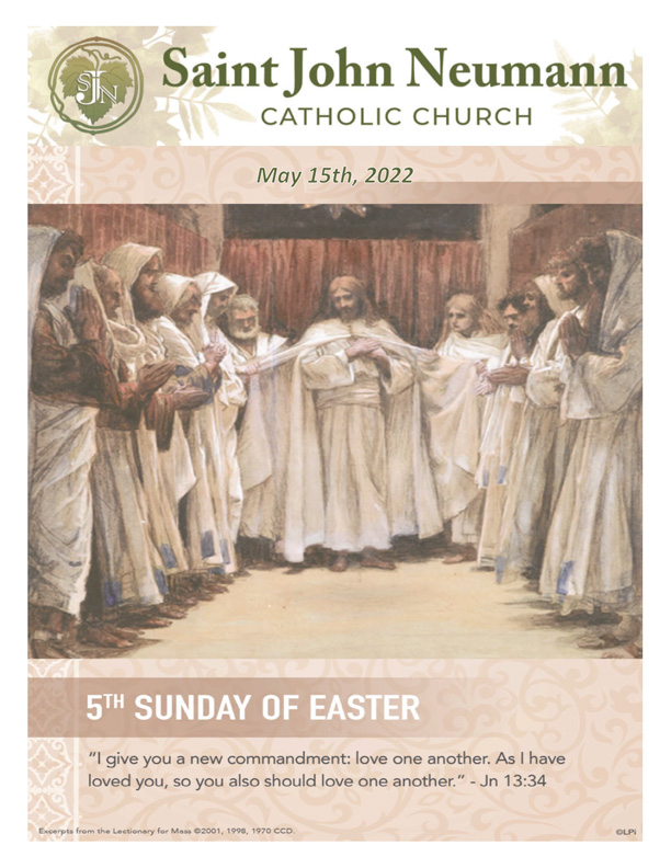 May 15, 2022 "Fifth Sunday of Easter"